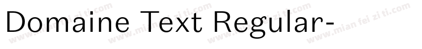 Domaine Text Regular字体转换
